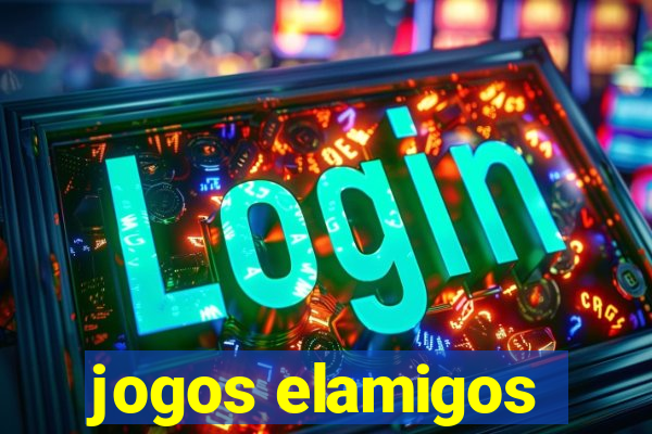 jogos elamigos